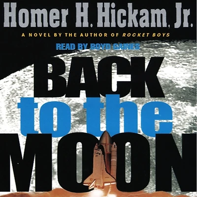 Back to the Moon (Abridged)