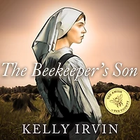 The Amish of Bee County Collection: Beekeeper's Son, Bishop's Saddle Maker's Son