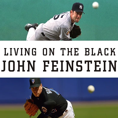 Living on the Black: Two Pitchers, Teams, One Season to Remember