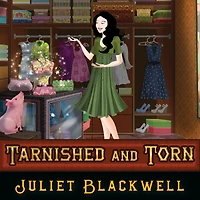 Tarnished and Torn (Witchcraft Mystery Series #5)