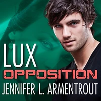 Opposition (Lux Series #5)