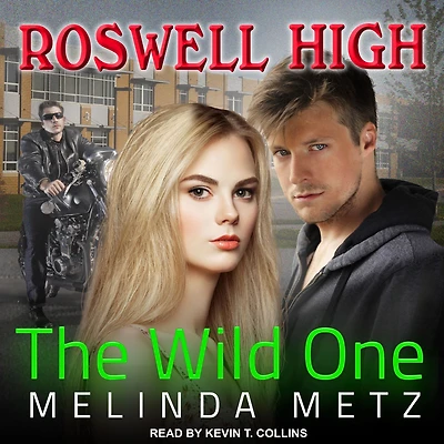 The Wild One (Roswell High Series #2)