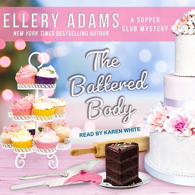 The Battered Body (Supper Club Mystery #5)