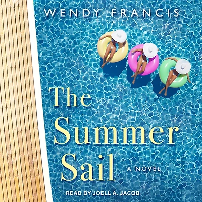 The Summer Sail: A Novel