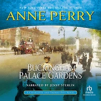 Buckingham Palace Gardens (Thomas and Charlotte Pitt Series #25)