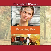 Becoming Bea (Courtships of Lancaster County Series #4)
