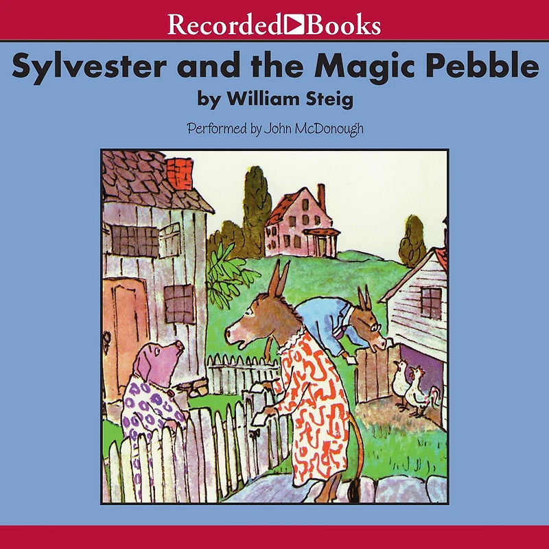 Sylvester and the Magic Pebble (Caldecott Medal Winner)