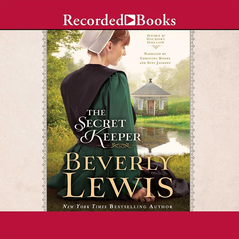 The Secret Keeper (Home to Hickory Hollow Series #4)