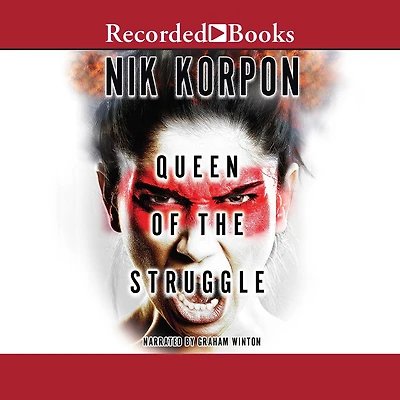 Queen of the Struggle
