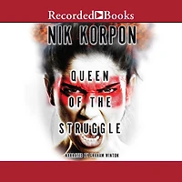 Queen of the Struggle