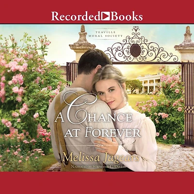 A Chance at Forever (Teaville Moral Society Book #3)