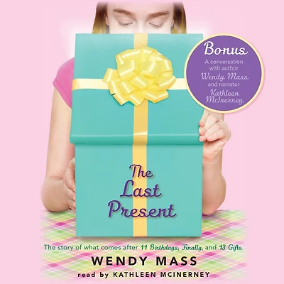 The Last Present: A Wish Novel