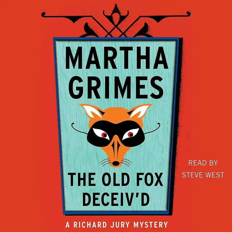 The Old Fox Deceiv'd (Richard Jury Series #2)
