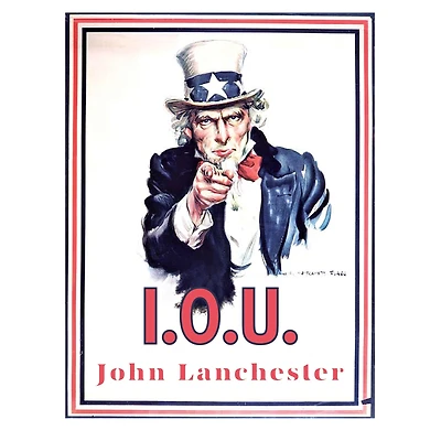 I.O.U.: Why Everyone Owes and No One Can Pay