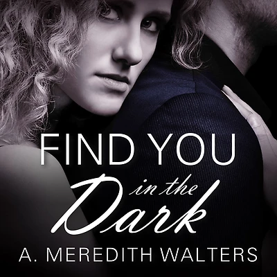 Find You the Dark (Find Series #1)