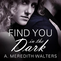 Find You the Dark (Find Series #1)