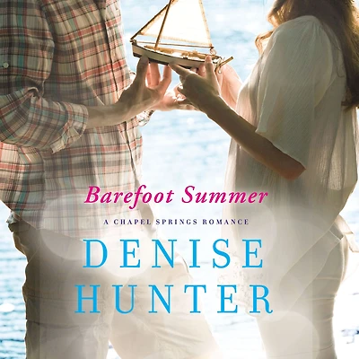 Barefoot Summer (Chapel Springs Series #1)