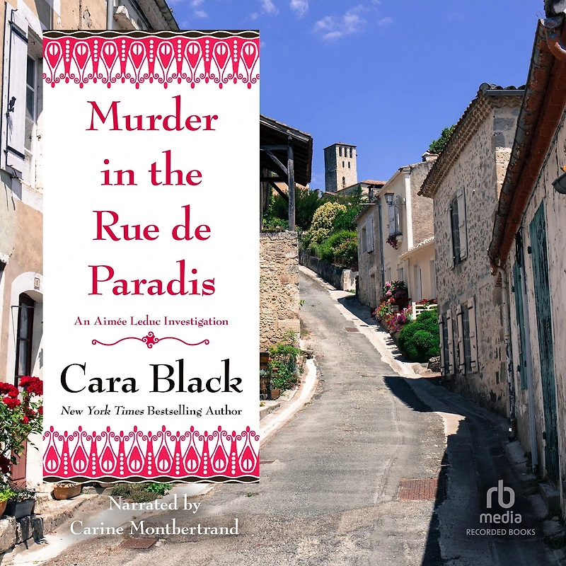 Murder the Rue de Paradis (Aimee Leduc Series #8)