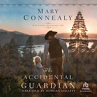 The Accidental Guardian (High Sierra Sweethearts Series #1)