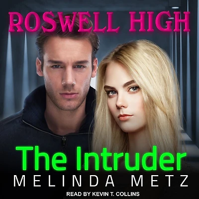 The Intruder (Roswell High Series #5)
