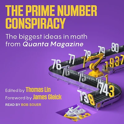 The Prime Number Conspiracy: Biggest Ideas Math from Quanta