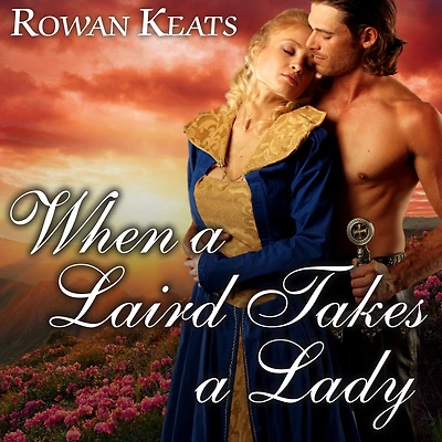 When a Laird Takes Lady