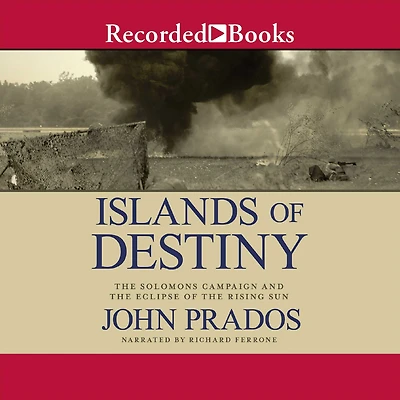 Islands of Destiny: the Solomons Campaign and Eclipse Rising Sun
