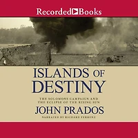 Islands of Destiny: the Solomons Campaign and Eclipse Rising Sun