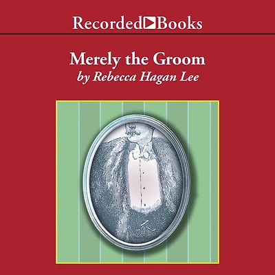 Merely the Groom