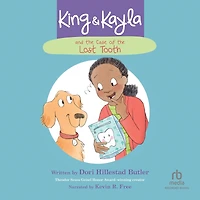 King & Kayla and the Case of Lost Tooth