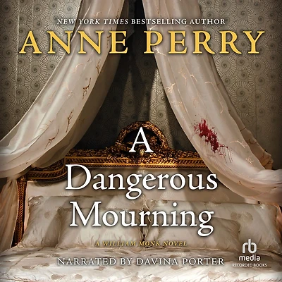 A Dangerous Mourning (William Monk Series #2)