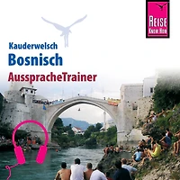 Reise Know-How Kauderwelsch AusspracheTrainer Bosnisch (Abridged)