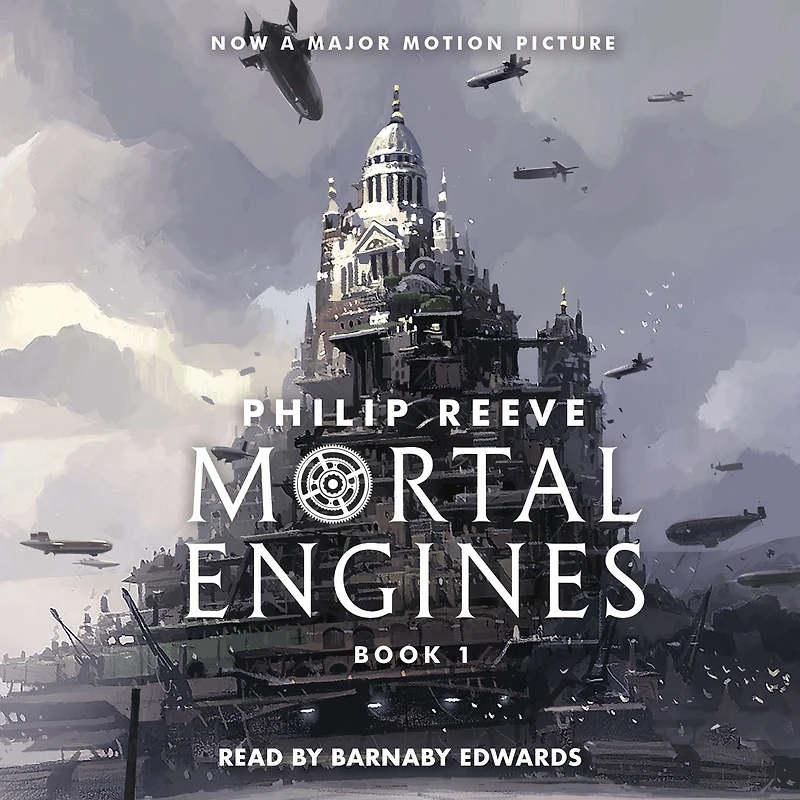 Mortal Engines (Mortal Series #1)