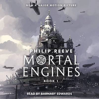 Mortal Engines (Mortal Series #1)