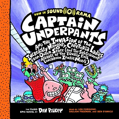 Captain Underpants and the Invasion of Incredibly Naughty Cafeteria Ladies from Outer Space