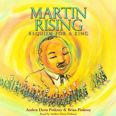 Martin Rising: Requiem For a King