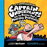 Captain Underpants and the Perilous Plot of Professor Poopypants