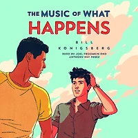 The Music of What Happens