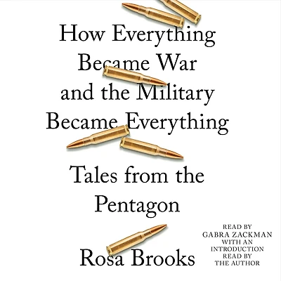 How Everything Became War and the Military Everything: Tales from Pentagon
