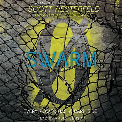 Swarm (Zeroes Series #2)