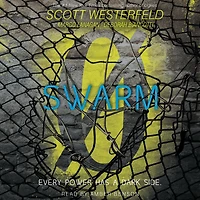Swarm (Zeroes Series #2)
