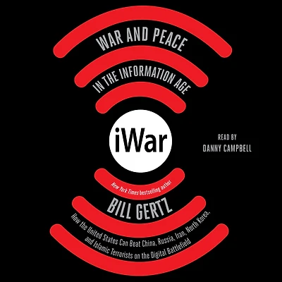 iWar: War and Peace the Information Age