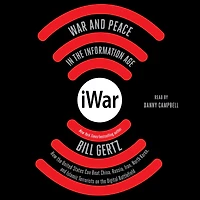 iWar: War and Peace the Information Age