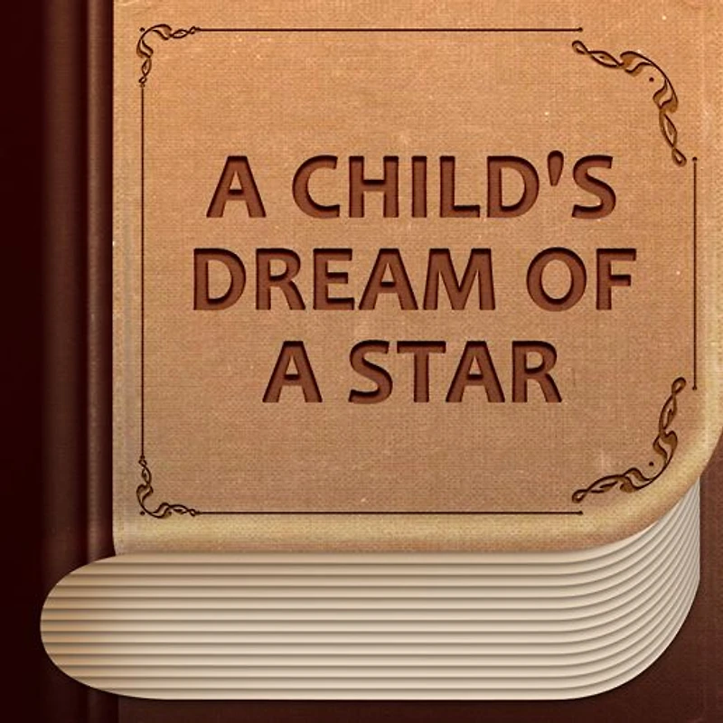 a Child's Dream of Star