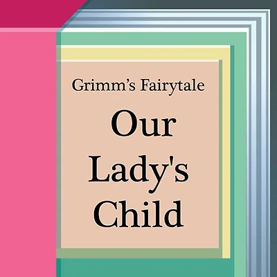 Our Lady's Child