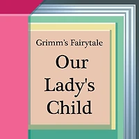 Our Lady's Child