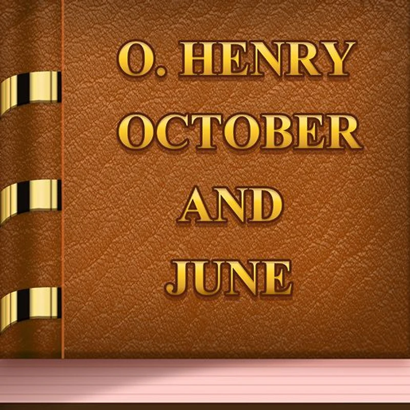 October and June (Illustrated)