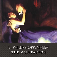 The Malefactor (Esprios Classics)