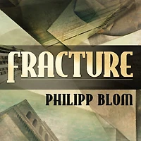 Fracture: Life and Culture the West, 1918-1938