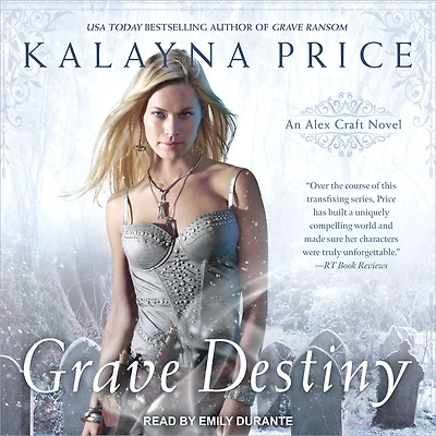Grave Destiny (Alex Craft Series #6)